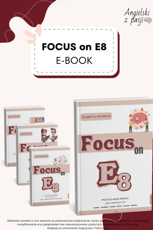 FOCUS on E8
